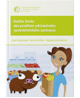 Kvalita života ako prediktor udržateľného spotrebiteľského správania