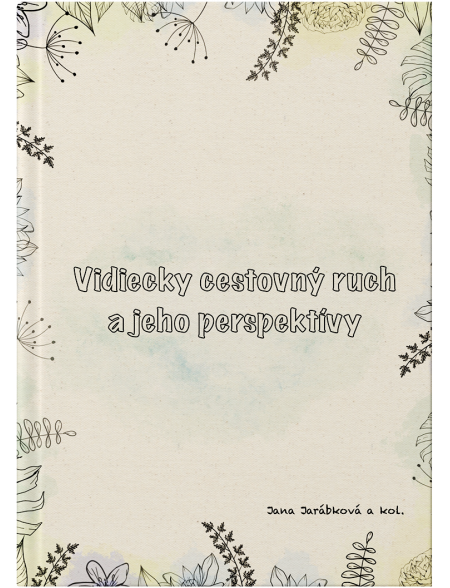 Vidiecky cestovný ruch a jeho perspektívy