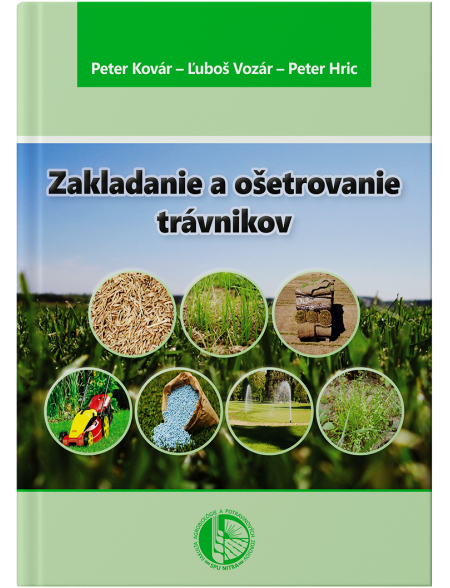 Zakladanie a ošetrovanie trávnikov
