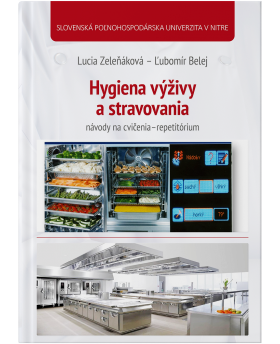 Hygiena výživy a stravovania - návody na cvičenia repetitórium